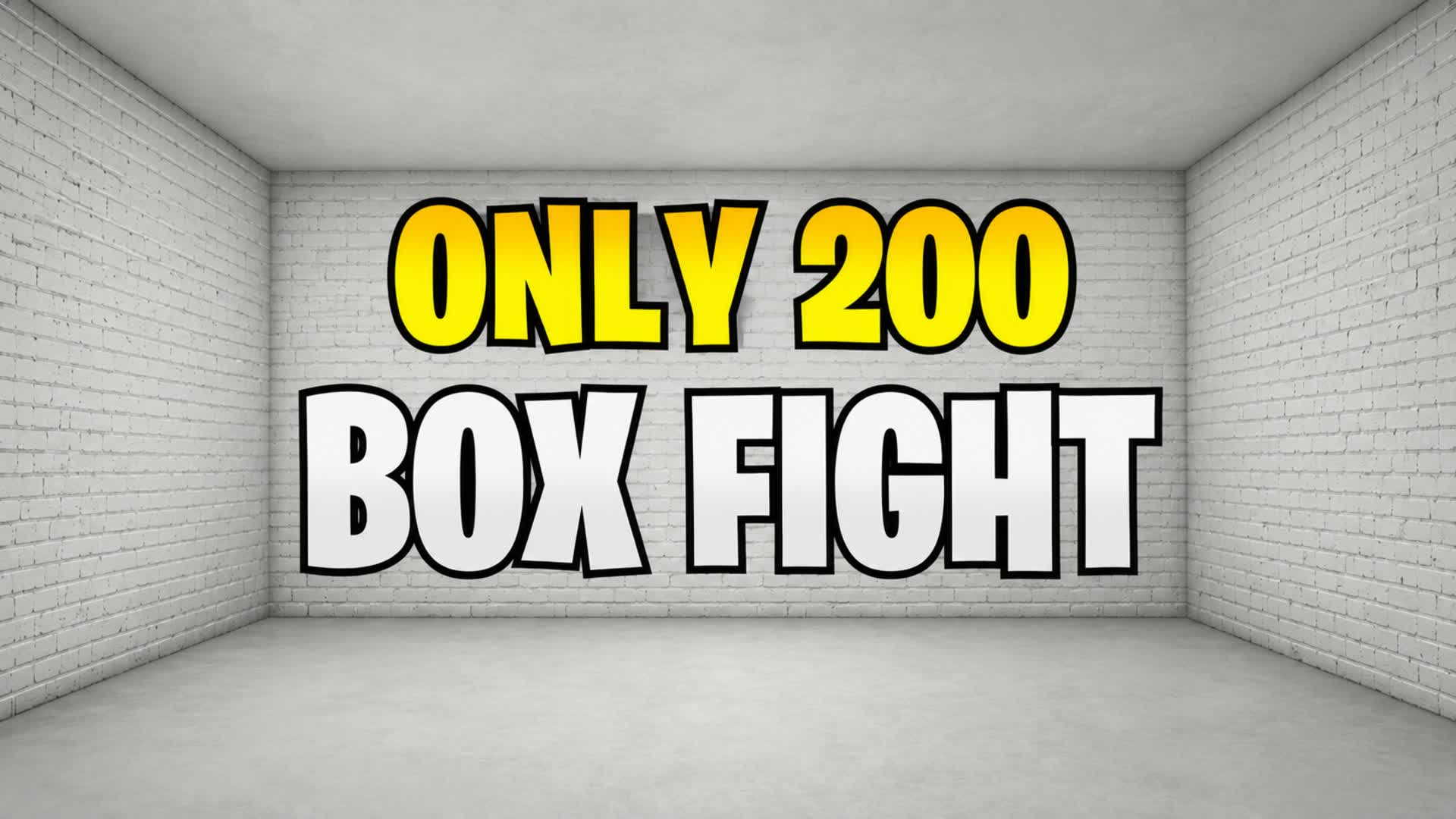 ONLY 200 BOX FIGHT