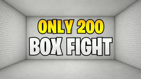 ONLY 200 BOX FIGHT