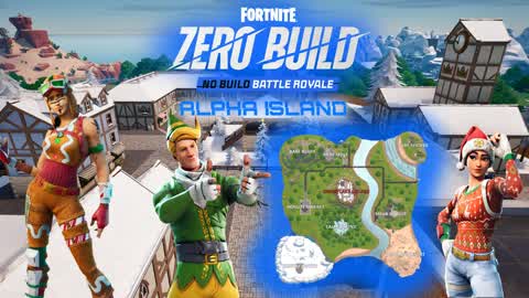 Battle Royale Zero Build (Alpha Island)
