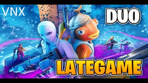 đ„ VNX | Duo Late Game đ„