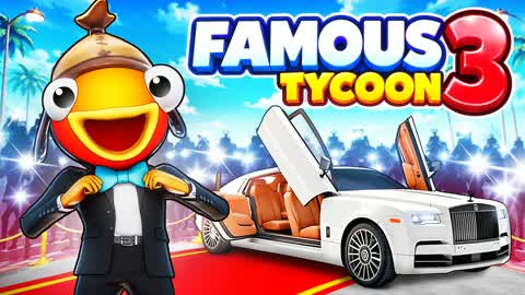 FAMOUS TYCOON 3