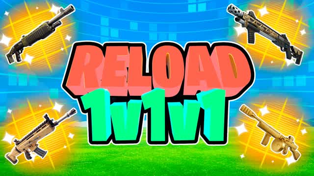 RELOAD 1v1 EXTRA