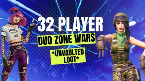 32 Player Duo Zone Wars *2023*