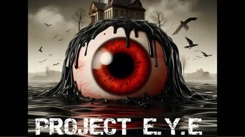 PROJECT E.Y.E  (full game and improved)