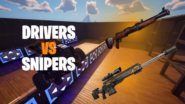 Drivers VS Snipers