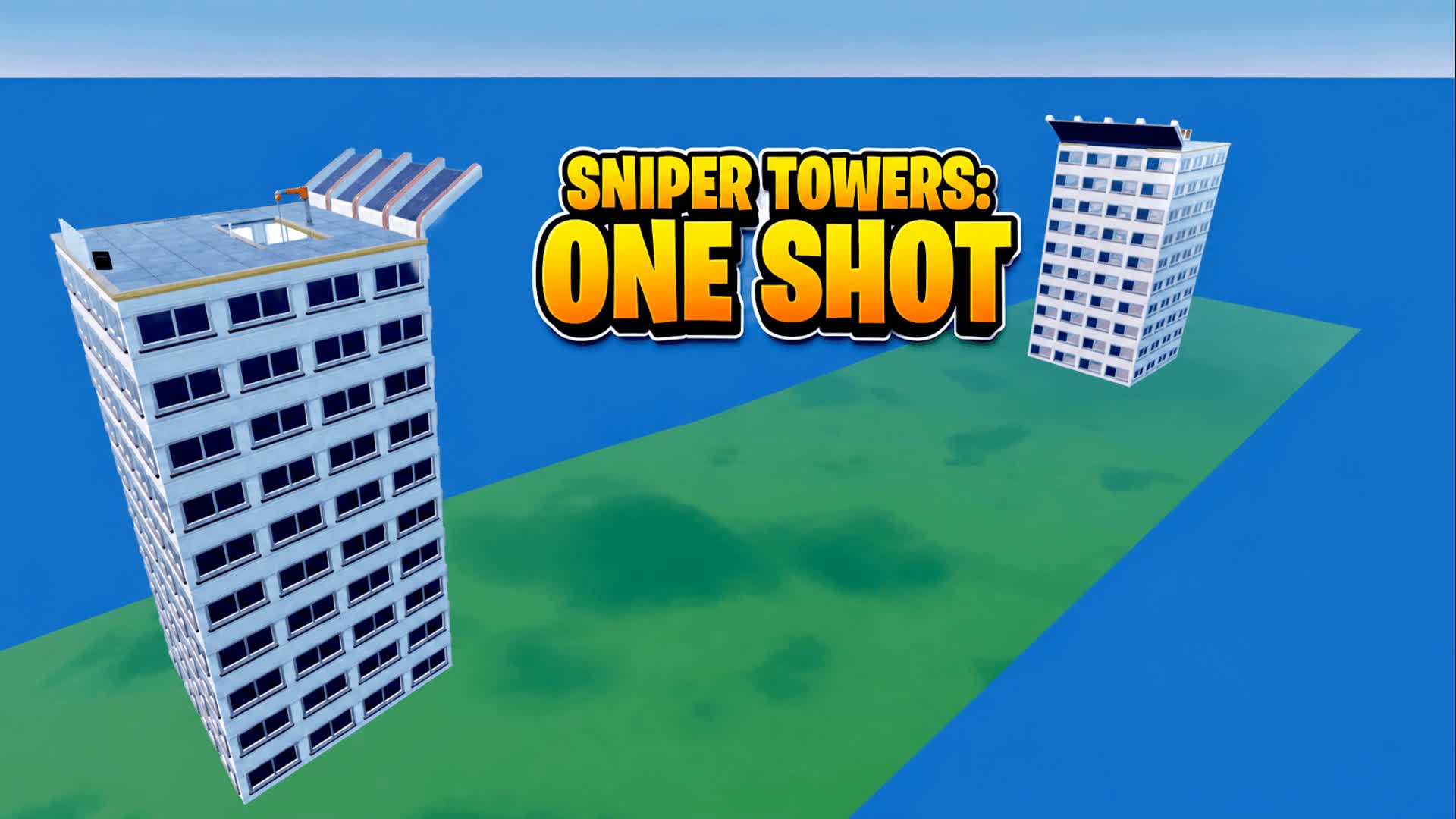 ONE SHOT 10 v 10 SNIPER TOWERS