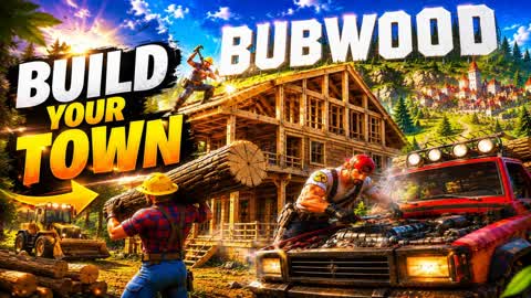 BUBWOOD: BUILD YOUR TOWN
