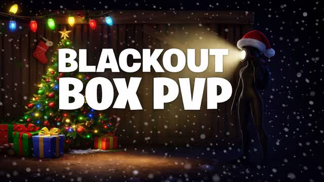 BLACKOUT Box PvP