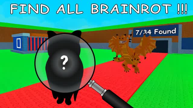 Find All Brainrots ( NEW OG )