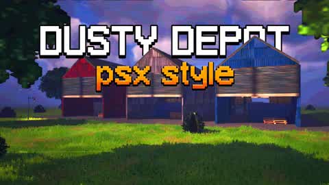 🕹️ Dusty Depot - Fortnite PSX ✨