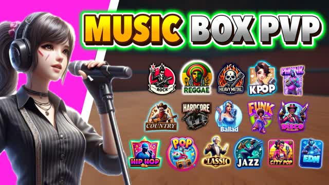 MUSIC BOX PVP