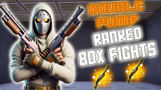 Double Pump Ranked Box Fights