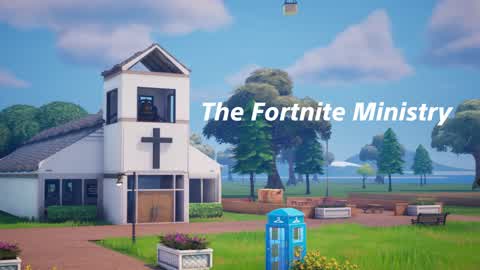 The Fortnite Ministry