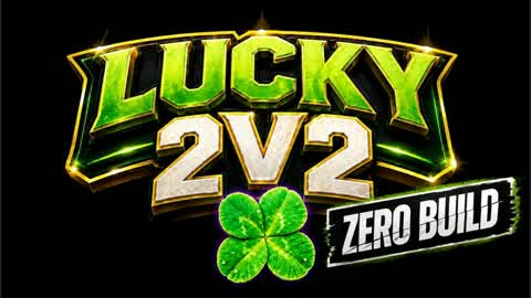 🍀LUCKY 2v2 ZB