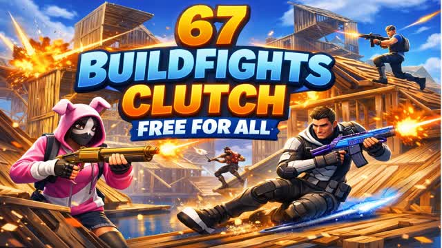 67 BUILDFIGHTS CLUTCH (FFA)