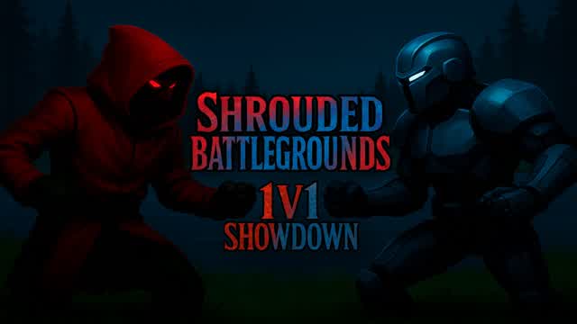 Shrouded Battleground: 1v1 Showdown