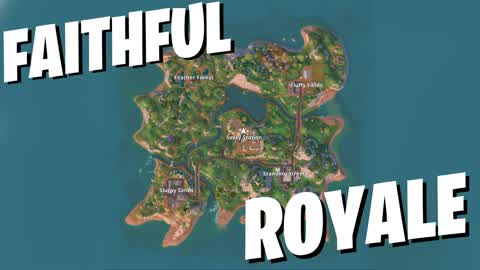 Faithful Royale | BR MAP