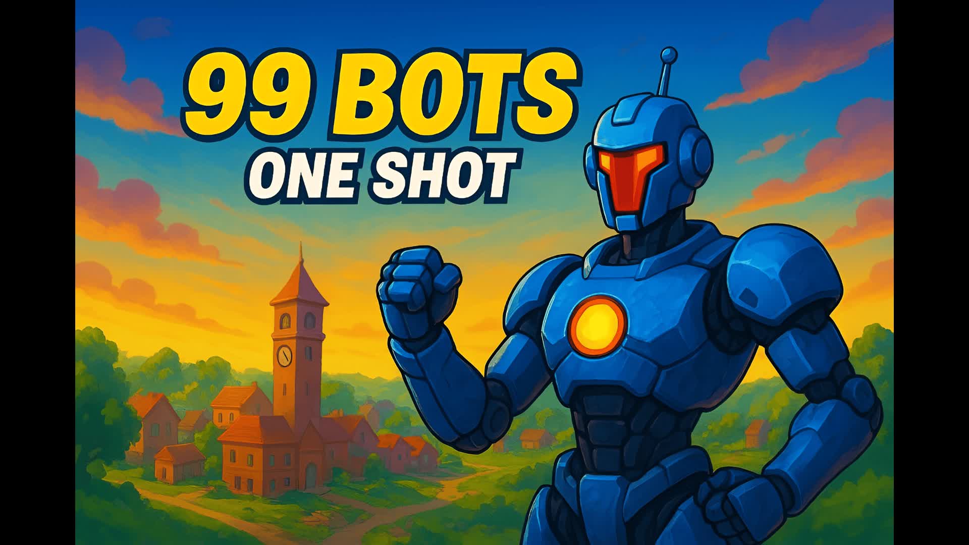 99 Bots One Shot
