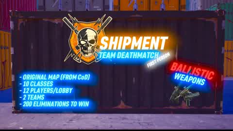 📦 SHIPMENT TDM 👑 FIRST PERSON 🔫