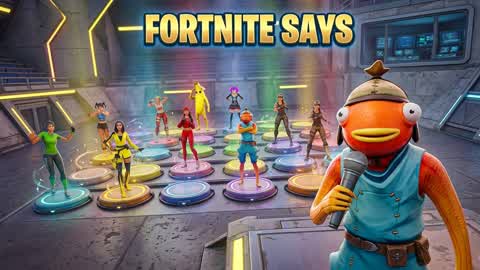 FORTNITE SAYS