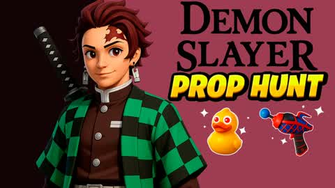 DEMON SLAYER PROP HUNT