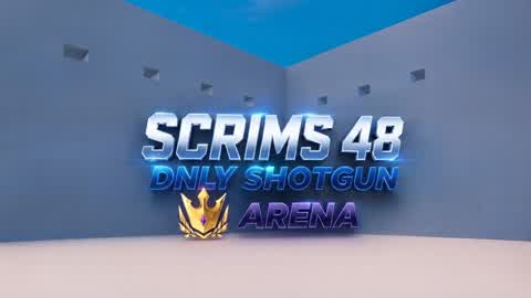 SCRIMS 48 | ONLY SHOTGUN