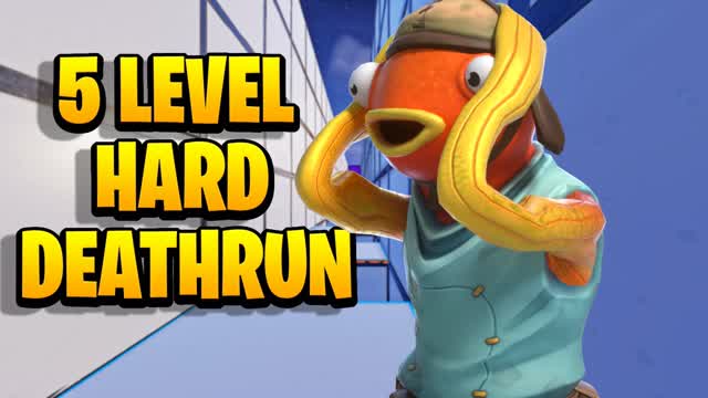 5 LEVEL HARD DEATHRUN