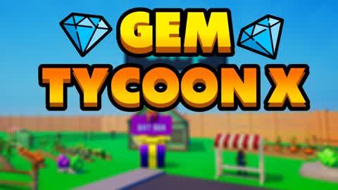 Gem Tycoon X