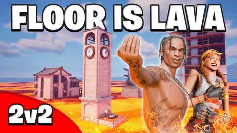 The Floor Is Lava 🌋 - 2v2