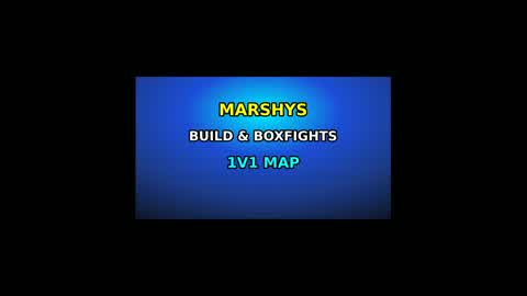 MARSHYS BUILD AND BOXFIGHTS 1V1 map