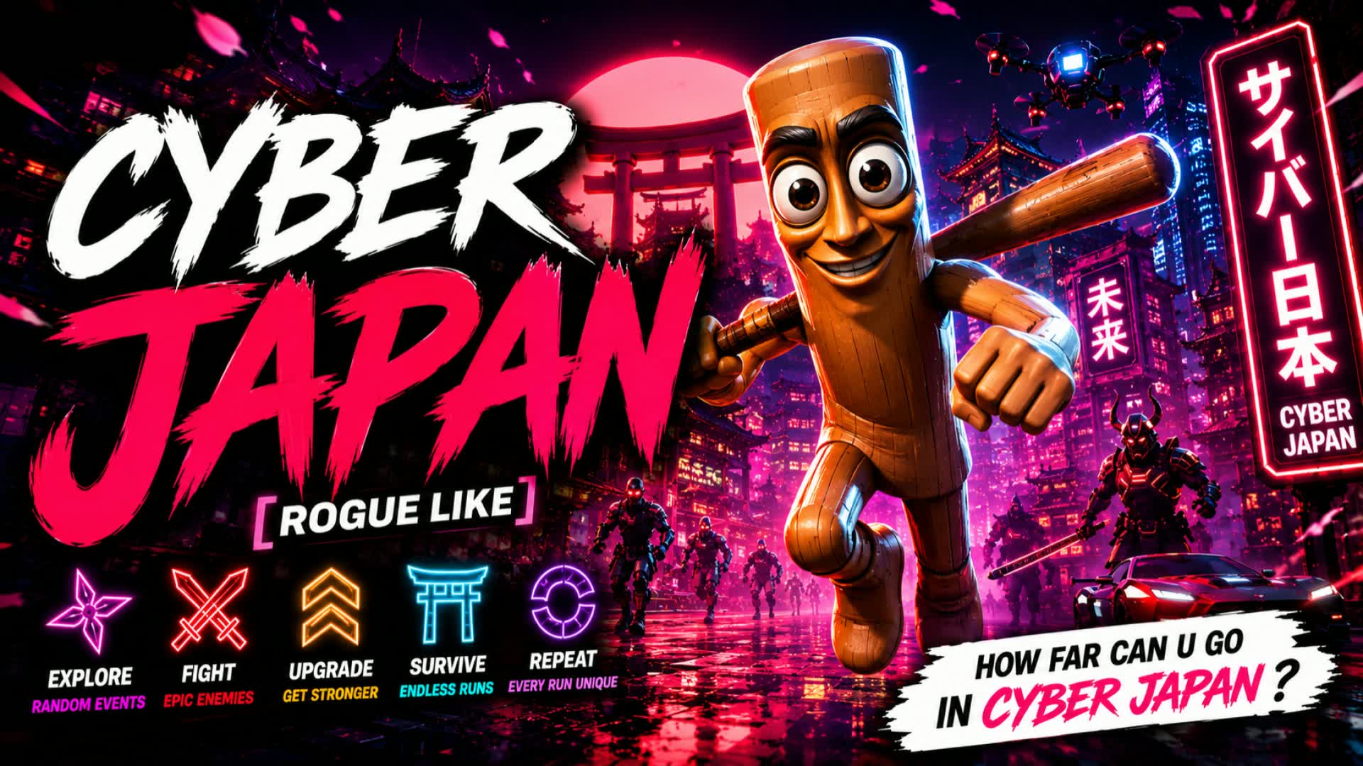 ESCAPE CYBERJAPAN ! [RogueLike]