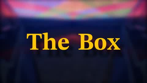 The Box