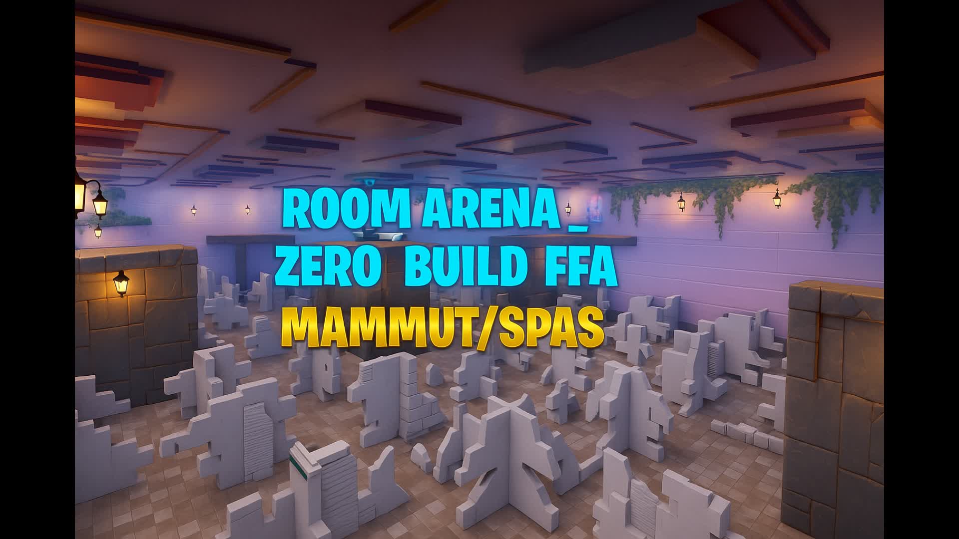 ROOM ARENA – Zero Build FFA