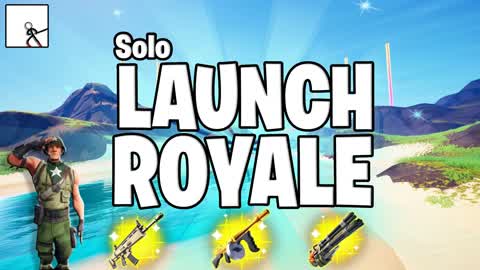 LAUNCH ROYALE SOLO