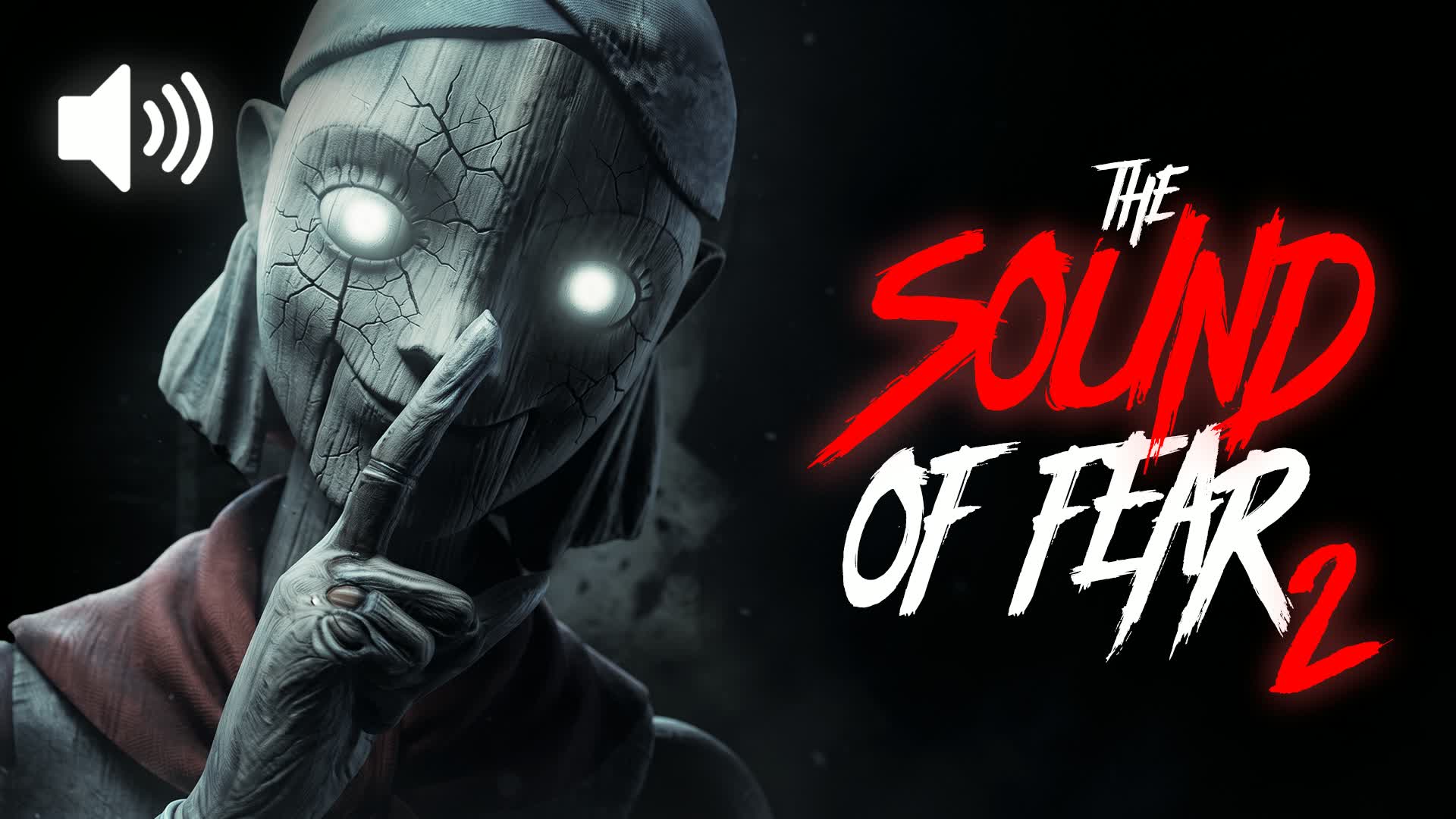 [HORROR] THE SOUND OF FEAR 2
