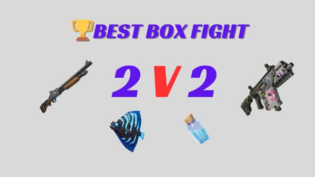 🏆BEST BOX FIGHT (2X2)