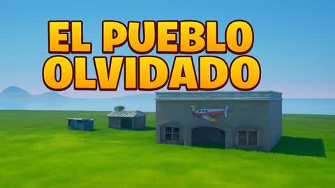 El Pueblo Olvidado