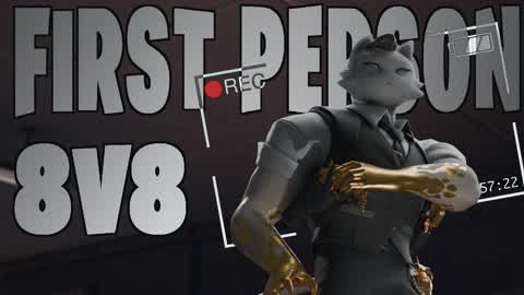 💥🎥FIRST PERSON 8v8🎥💥