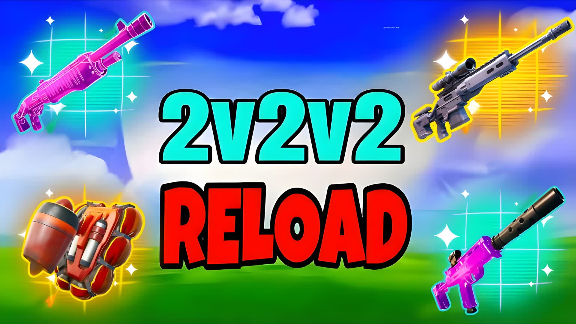 RELOAD 2V2V2