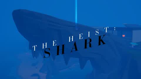 The Heist (Shark)