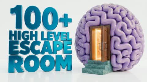 100+ HIGH LEVEL ESCAPE ROOM