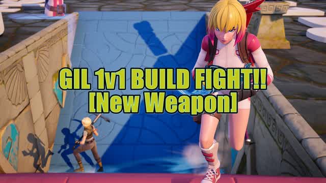 GIL 1v1 BUILD FIGHT!![New Weapon]