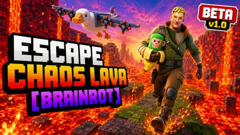 ESCAPE CHAOS LAVA [BRAINROT]