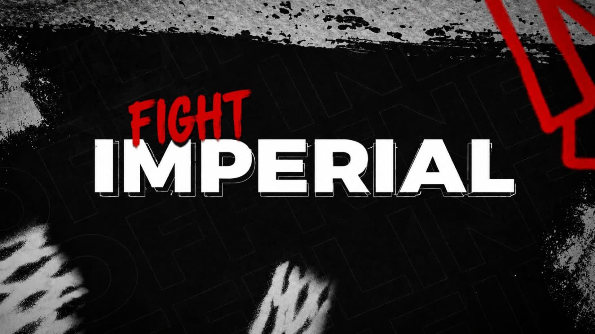 IMPERIAL FIGHT