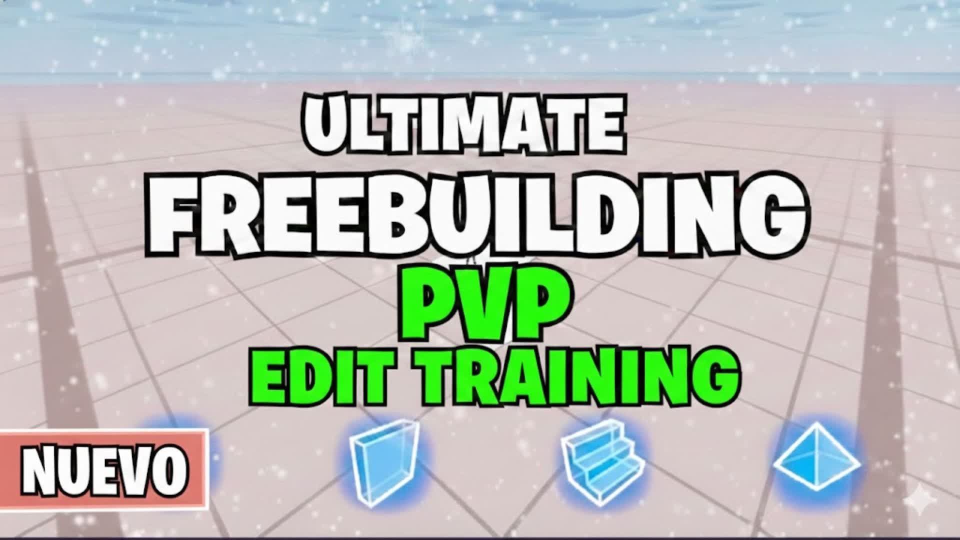 ULTIMATE FREEBUILDING EDIT TRAINING PVP