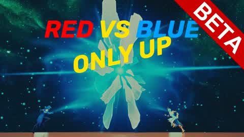 RED VS BLUE ONLY UP!!🔴🔵 [BETA!!]