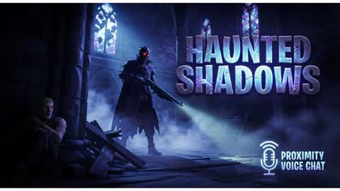 Haunted Shadows