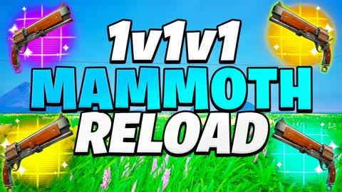 1v1v1 RELOAD MAMMOTH ONLY REALISTIC FFA