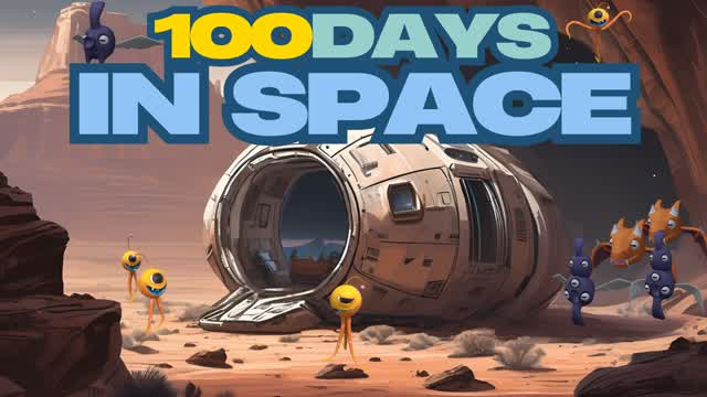 ✨🚀 100 Days In Space 🚀✨