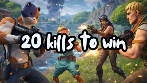 20 kills to win